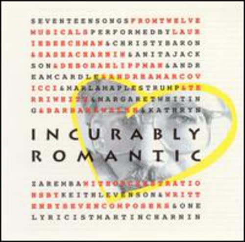 Incurably Romantic: Songs of M Charnin / Various