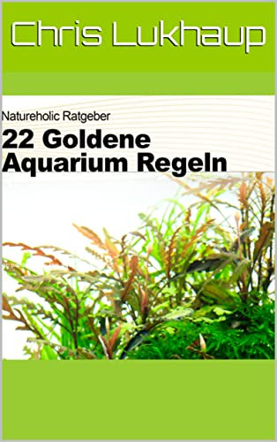 22 Goldene Aquarium Regeln