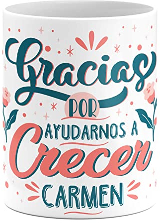 Tazas personalizadas para profesores · Original taza con diseño único y personalizada con nombre · Ideales para regalar a tu profesor favorito· 350ml (Gracias por ayudarnos a crecer)