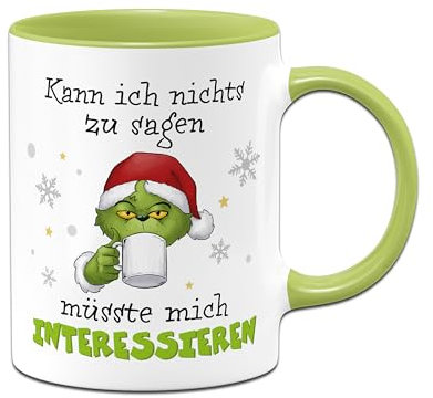 Tassenbrennerei Grinch Tasse - Kann ich nichts zu sagen, müsste mich interessieren - Weihnachtstasse lustig, Kaffeetasse mit Spruch für Anti Weihnachtsmuffel (Grün)