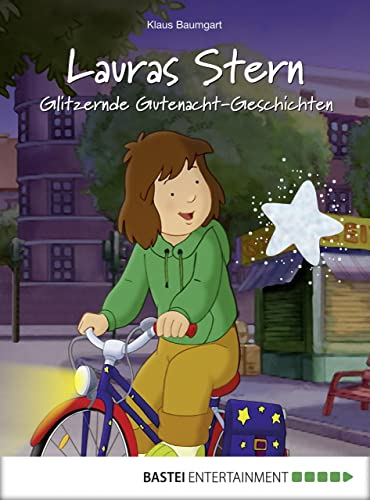 Lauras Stern - Glitzernde Gutenacht-Geschichten (Einschlafen mit Laura 9)