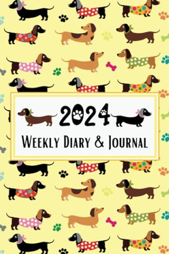 Weekly Diary & Journal 2024: Dated Goal Setting Planner & Organiser, Month At A Glance, To Do Checklist, Contact Details & Notes, Sausage Dog Dachshund Fun Themed Present, Yellow