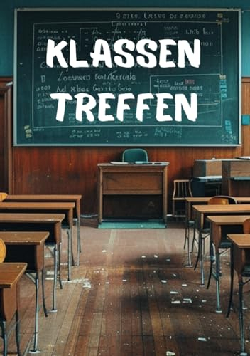 Klassentreffen: Freundebuch, Gästebuch für's Jahrgangstreffen