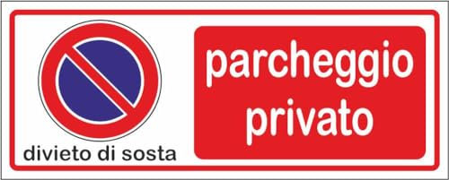 M-ITALY CARTELLO SEGNALETICO UNI - Divieto di sosta parcheggio privato - Adesivo Extra Resistente, Pannello in Forex, Pannello In Alluminio (30x12, Plastica)