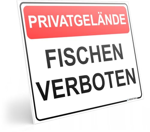 PRINTIMA Verbotsschild 40 x 30 cm PRIVATGELÄNDE FISCHEN VERBOTEN PVC wetterfeste Hinweistafel für Teich See Ufer Zaun Tor Eingang Grundstück mit Montageset inklusive
