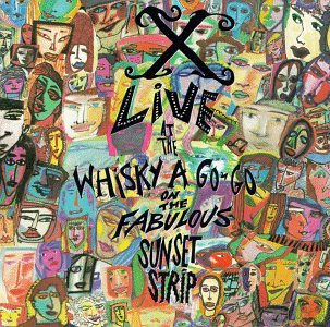 Live at the Whiskey a Go