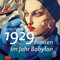 1929: Frauen im Jahr Babylon