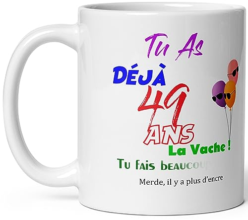 Mug joyeux anniversaire 49 ans humour tasse quarante neuf ans tasse drole haute qualité idée cadeau rigolo quarantaine fete Noel homme femme ami collegue copain pote famille