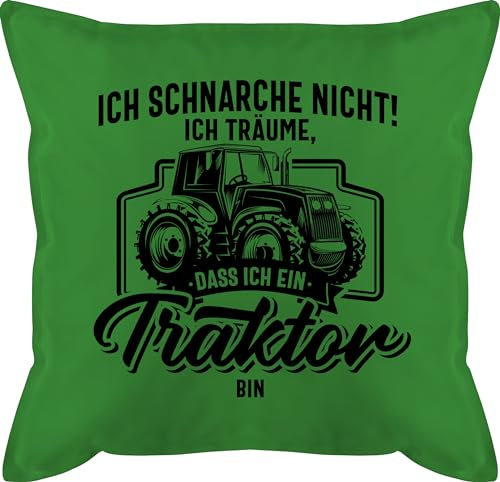 Kissen 50x50 - Traktoren - Ich schnarche Nicht ich träume DASS ich EIN Traktor Bin I Geschenk Trecker Fan - 50 x 50 cm - Grün - traktorkissen Geschenke für traktorfans Landwirt schnarch