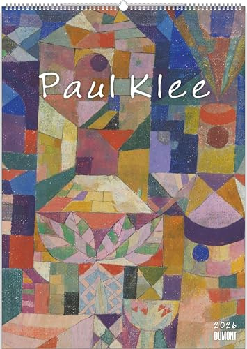 DUMONT - Paul Klee 2026 – Kunst-Poster-Kalender 50 x 70 cm, Wandkalender mit 12 Meisterwerken der Klassischen Moderne für Kunstliebhaber