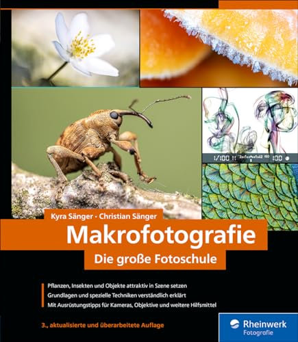 Makrofotografie: Die große Fotoschule – seitentreues E-Book in Farbe für Fire-Tablets und Kindle-Apps
