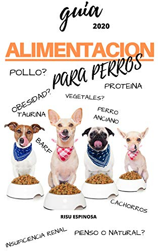 GUIA 2020 ALIMENTACION PARA PERROS