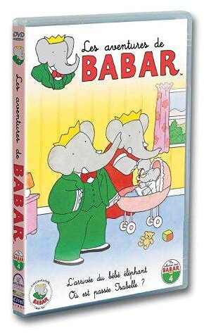 Les Aventures de Babar - 4 - L'arrivée du bébé éléphant + Où est passée Isabelle ?