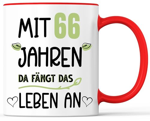 Tasse mit Spruch Mit 66 Jahren fängt das Leben an Becher Jahre Geburtstag - lustiges Geschenk - Kaffeebecher als Geschenkidee - Kaffeetasse 330ml - Weiss-Rot