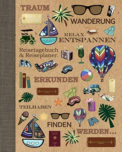 Reisetagebuch & Reiseplaner: Geschenke für Vielreisende zum Planen & Tagebuchschreiben von bis zu 4 Urlaube (großes Taschenbuch mit 102 Seiten) Aus unserem Reise Kunst Sortiment