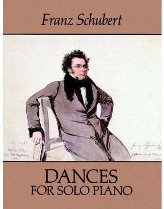 [(Dances for Solo Piano )] [Author: Franz Schubert] [Jul-2011]