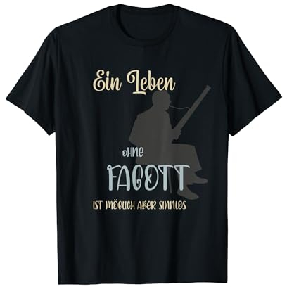 Fagott Fagott Spieler, Fagott, lustiger Spruch T-Shirt
