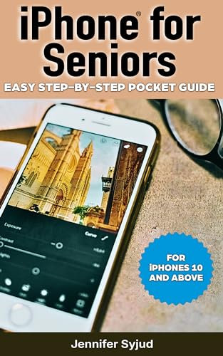 iPhone for Seniors: Easy Step-by-Step Pocket Guide (English Edition)