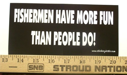 Aufkleber Autoaufkleber JDM Die Hart - Fishermen Have More Fun Than People Do Auto Laptop Tuning Sticker Heckscheibe LKW 88mmX190mm