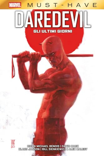 Gli ultimi giorni. Daredevil (Marvel must-have)
