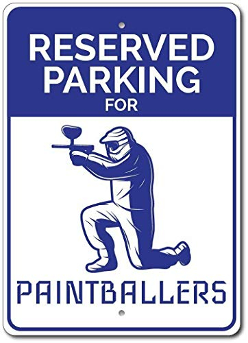 TNND Paintballer Geschenk Paintballer Parkplatz Schild Paintball Metallschild Blechschild 20,3 x 30,5 cm