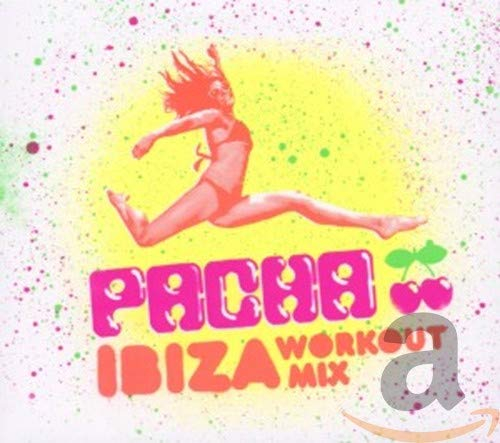 Pacha Ibiza Workout Mix