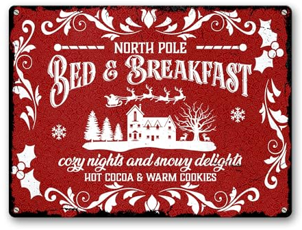 Artsy Woodsy Weihnachtsdekoration Nordpol Bed & Breakfast Blechschild Küche Kaffee Bar Dekorationen Bauernhaus Wandkunst Schild Zubehör Indoor Outdoor Geschenke für Freunde & Vertraute