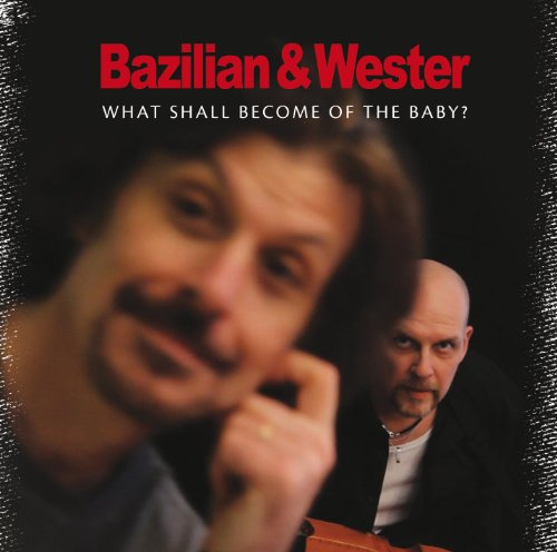 What Shall Become of the Baby