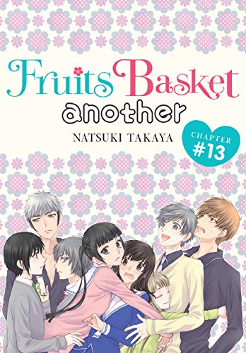 Fruits Basket Another, Chapter 13 (Fruits Basket Another Serial Book 1)
