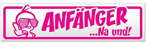 Kiwistar Magnetschild Anfänger NA und? Kücken - 30cm Pink - magnetisch für Auto PKW Kfz - wiederverwendbares Hinweisschild aus Magnetfolie - für Fahrzeug, Truck
