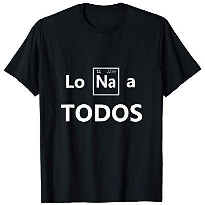 Lo Sodio a todos Odio Na elemento quimico hater antisocial Camiseta