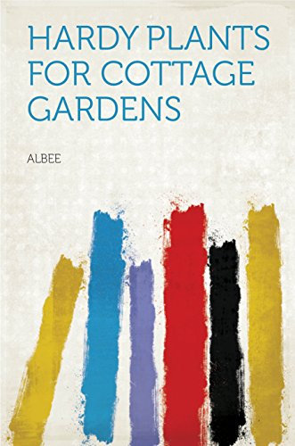 Hardy Plants for Cottage Gardens