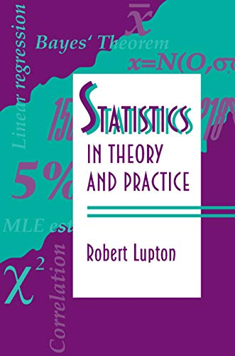 Statistics in Theory and Practice (English Edition)