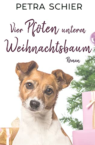 Vier Pfoten unterm Weihnachtsbaum: Liebesroman mit Hund | Romantisches Weihnachtsmärchen für Erwachsene (Santa Claus-Reihe 4)