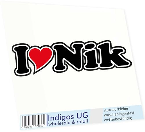 INDIGOS UG Auto Aufkleber I Love Nik 15 cm - Autoaufkleber - KFZ Sticker selbstklebend - für Motorrad, Fenster oder Heckscheibe - wetterfest & UV-beständig Sticker mit Namen von Mann Frau Kind