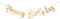 WOOOOZY Girlande Happy Birthday Gold glänzend, 1 m