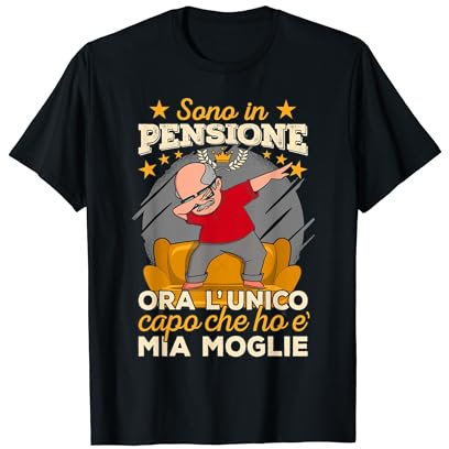 Pensione Pesionato Pensionamente Sono in Pensione Divertente Maglietta