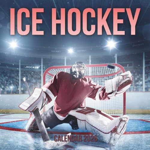 Ice Hockey Calendar 2026: 12-Month Organizer Jan 2026 through Dec 2026