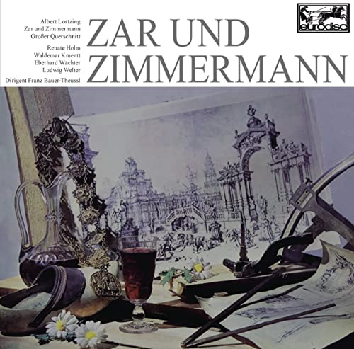 Lortzing: Zar und Zimmermann (Qs)