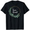 Team Braut I Blumenkranz Hochzeit Boho Stil Eukalyptus T-Shirt