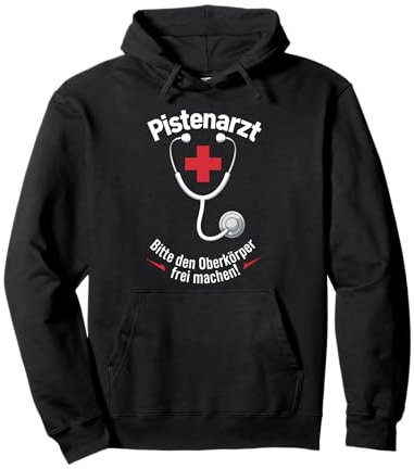 Pistenarzt , Kostüm für Skifahrer beim Apres Ski Pullover Hoodie