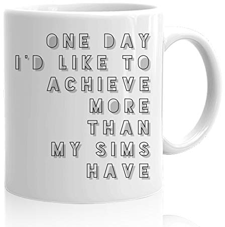 Gamer Mug, 11 oz, Achieve More Than Your Sims Video Game Coffee Mug for Gamers