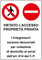 Social Crazy - Cartello Segnaletico Vietato L'accesso Proprietà Privata - Adesivo Extra Resistente, Pannello In Alluminio 30x42 cm