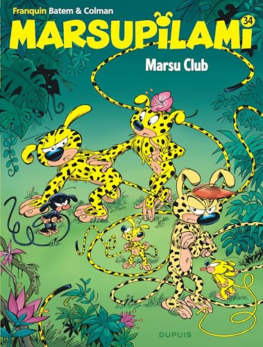 Marsupilami - Tome 34 - Marsu Club