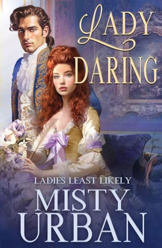 Lady Daring (Ladies Least Likely, Band 8)