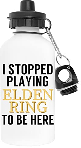 Enigmae I Stopped Playing Elden Ring To Be Here Funny Gaming Meme Design Blanco Botella de Agua Aluminio Deportes Viaje Exterior White Water Bottle Aluminium Sports Travel Outdoor
