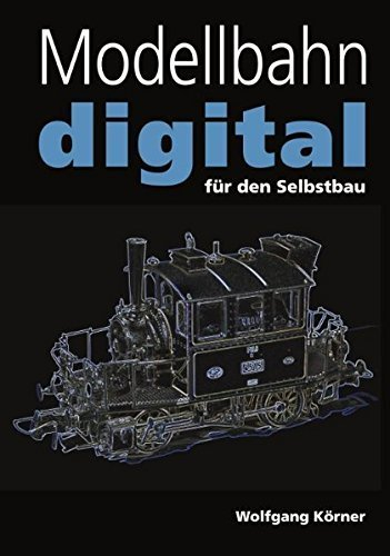 Modellbahn Digital Fur Den Selbstbau (German Edition) by Wolfgang K. Rner (2003-11-19)