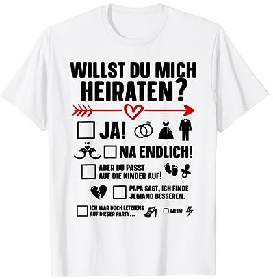 Heiratsantrag Lustig Multiple Choice Willst Du Mich Heiraten T-Shirt