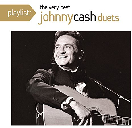 Playlist: The Very Best Johnny Cash Duets