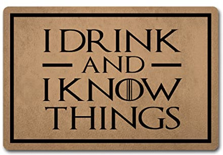 ZQH WelcomeDoor Mats I Drink and I Know Things Fußmatte Monogramm Welcome von Game of Thron, 23,6 x 39,9 cm, Vliesstoff Oberseite mit rutschfester Gummi-Rückseite